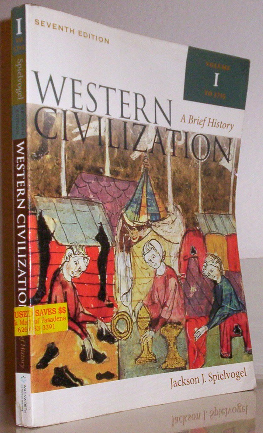 Western Civilization: A Brief History, Volume I