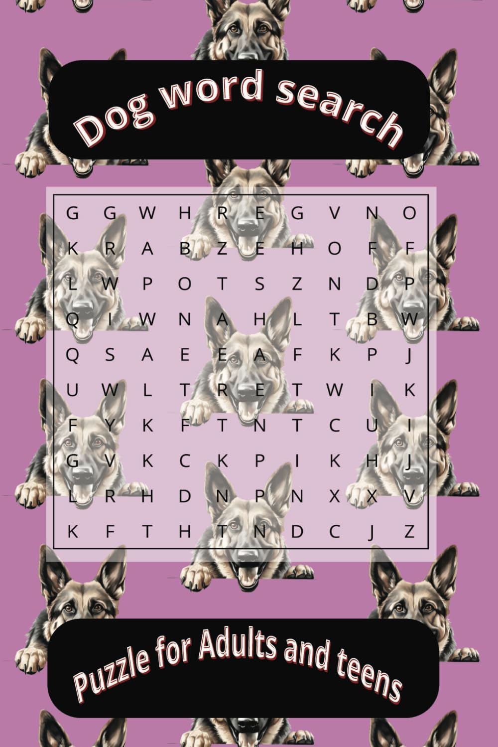 Dog word search: 55 Fun Puzzles for Kids & Adults!"