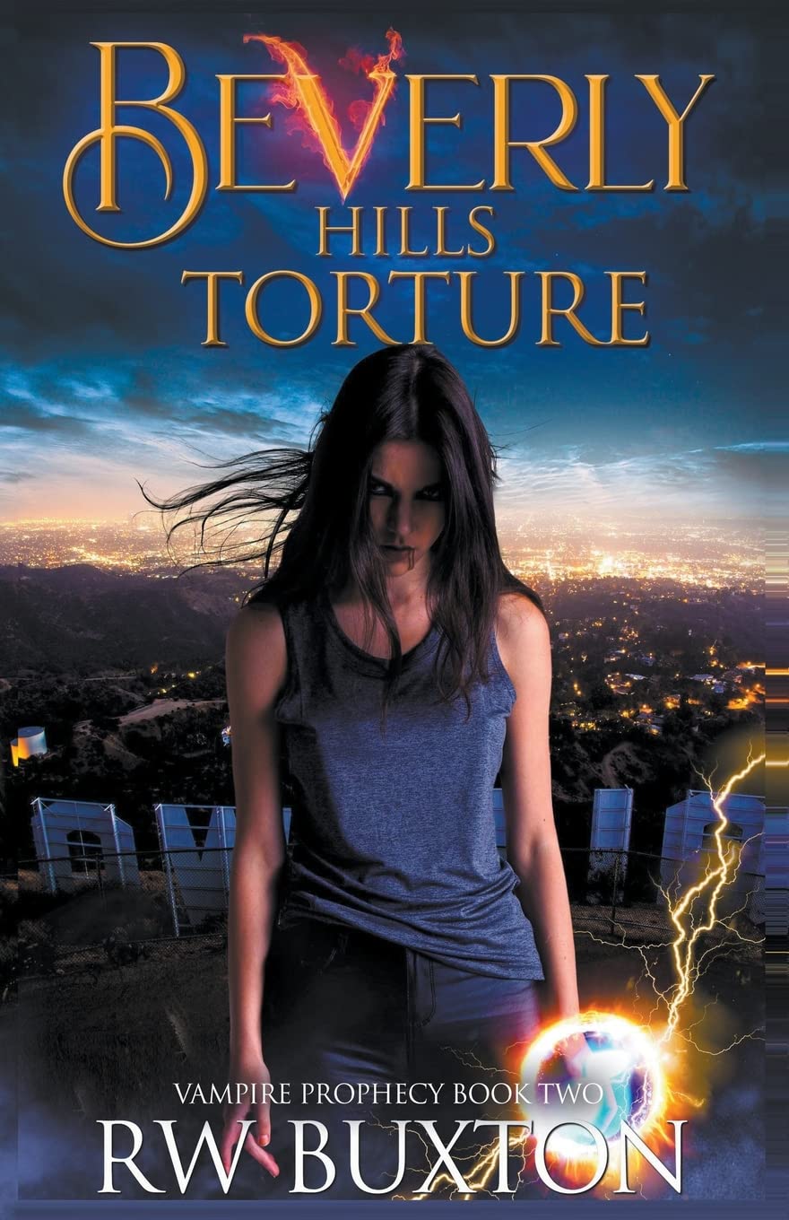 Beverly Hills Torture: 2 (An Erin Kingsly Novel)