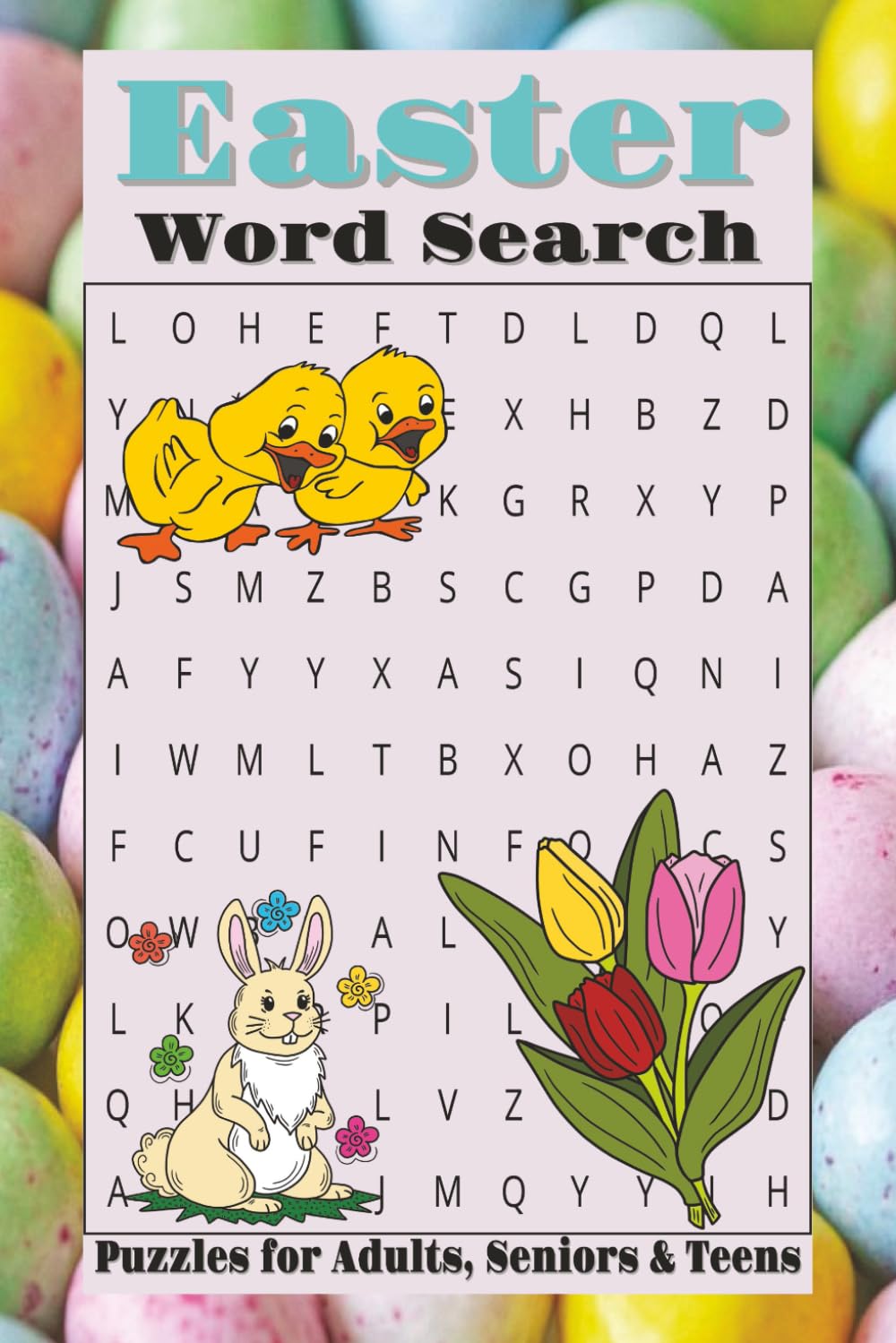 Easter Word Search Puzzle Book: Easter Word Search Puzzles for Kids and Adults – 55 Fun & Faith-Inspired Puzzles with 495 Unique Words