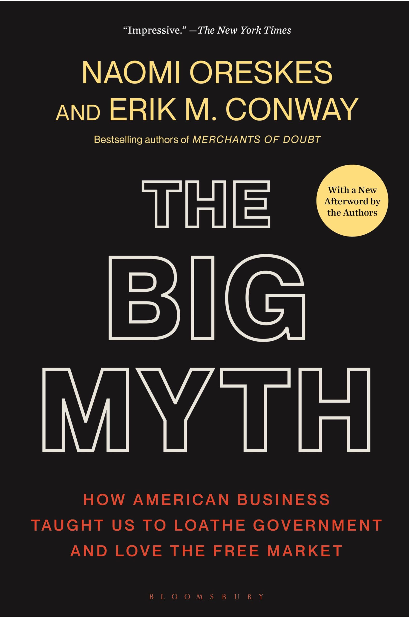 The Big Myth: With a New Afterword by the Authors