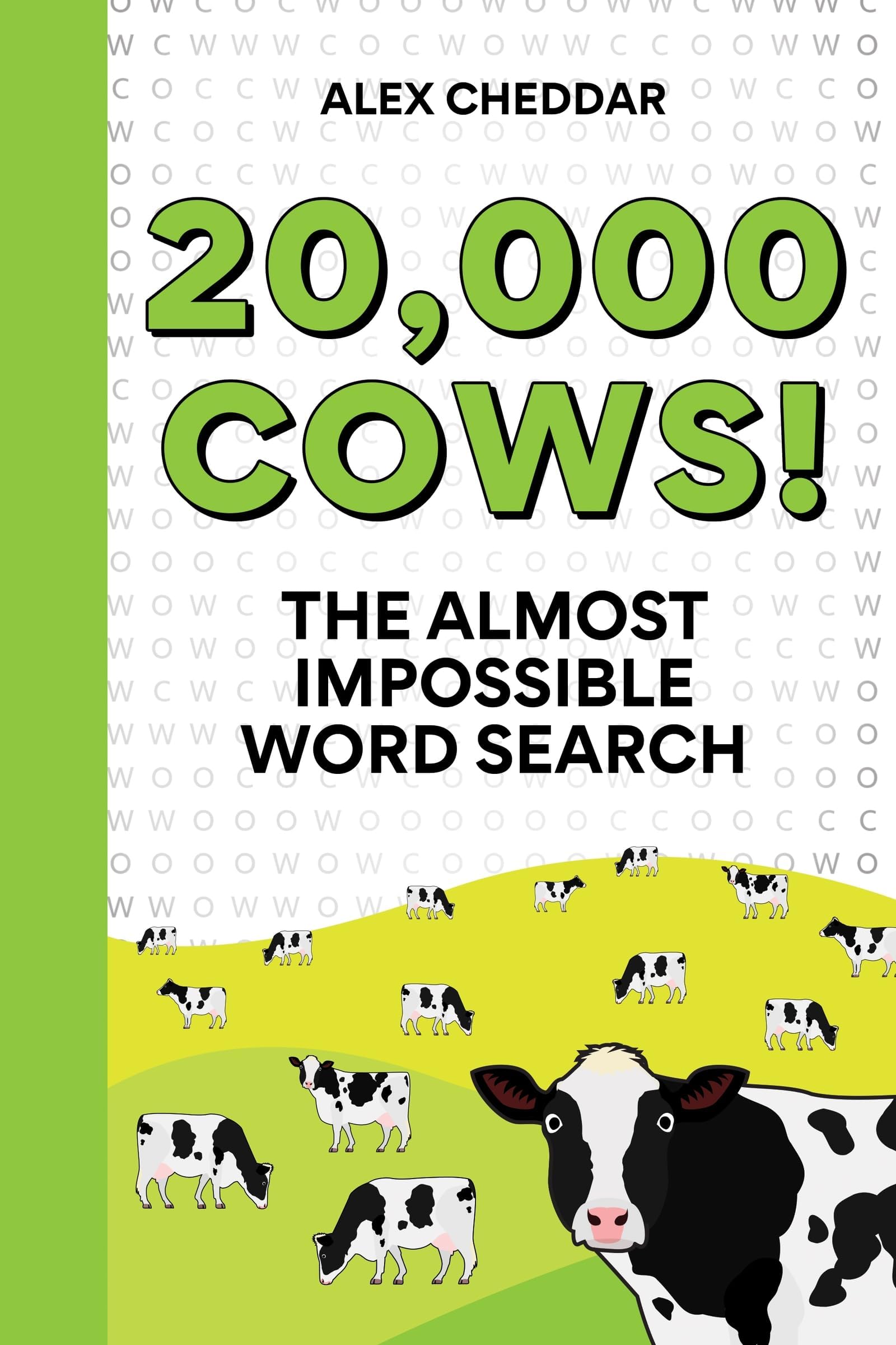 20,000 Cows!: An Almost Impossible Word Search