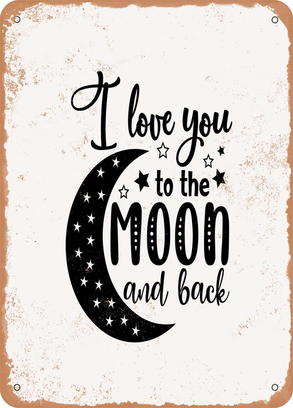 Miaomansenstore Metal Sign - I Love You To The Moon And Back - 3 - Vintage Rusty Look Home Decor
