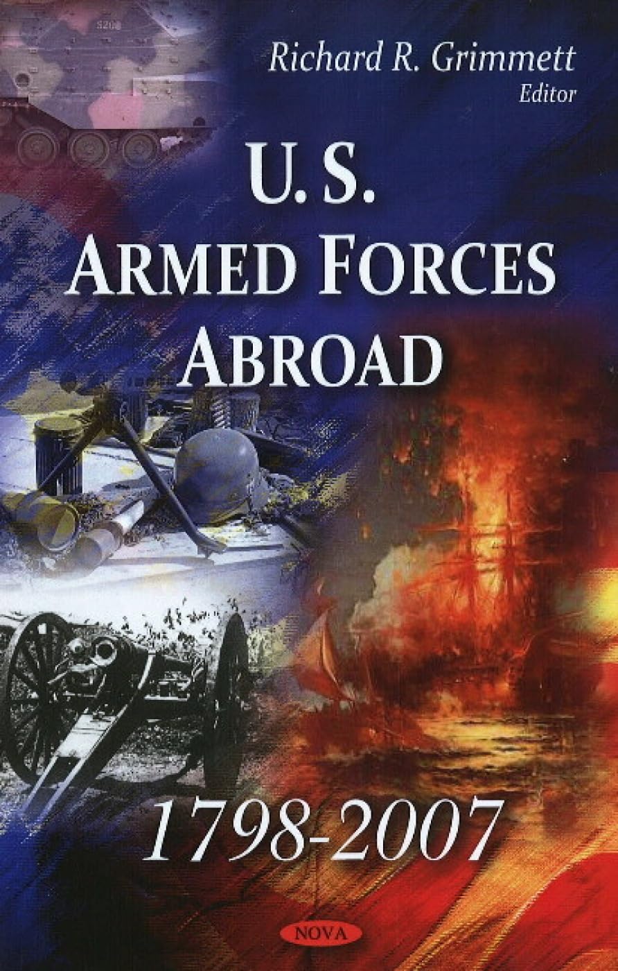 Buy U.S. Armed Forces Abroad 1798-2007 — BookShops.in