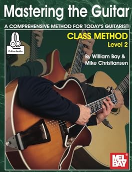 Mastering the Guitar Class Method Level 2