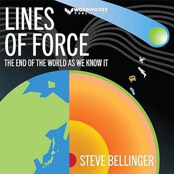 Lines of Force Audiobook by Steve Bellinger episode artwork