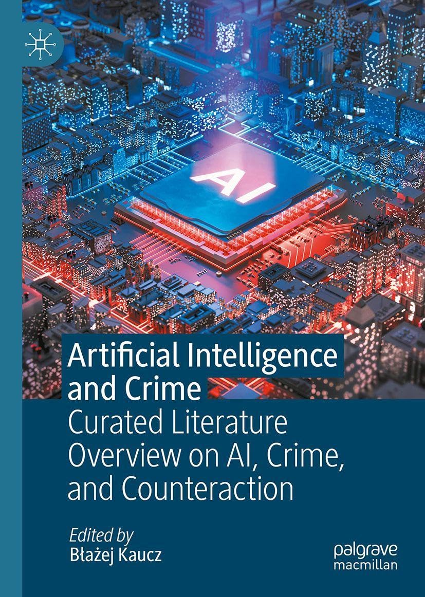 Artificial Intelligence and Crime: Curated Literature Overview on AI, Crime, and Counteraction