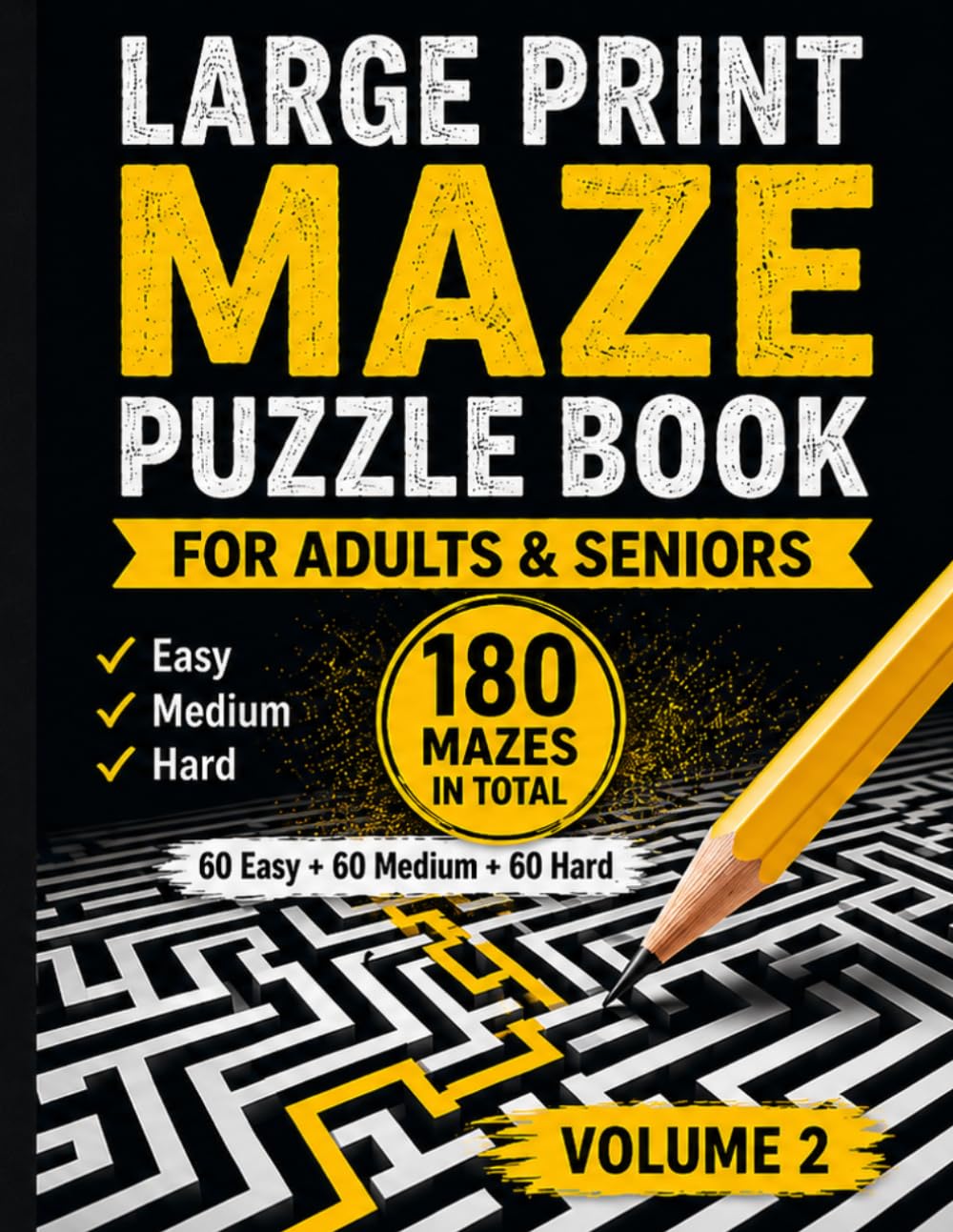 Large Print Maze Puzzle Book for Adults & Seniors: Volume 2