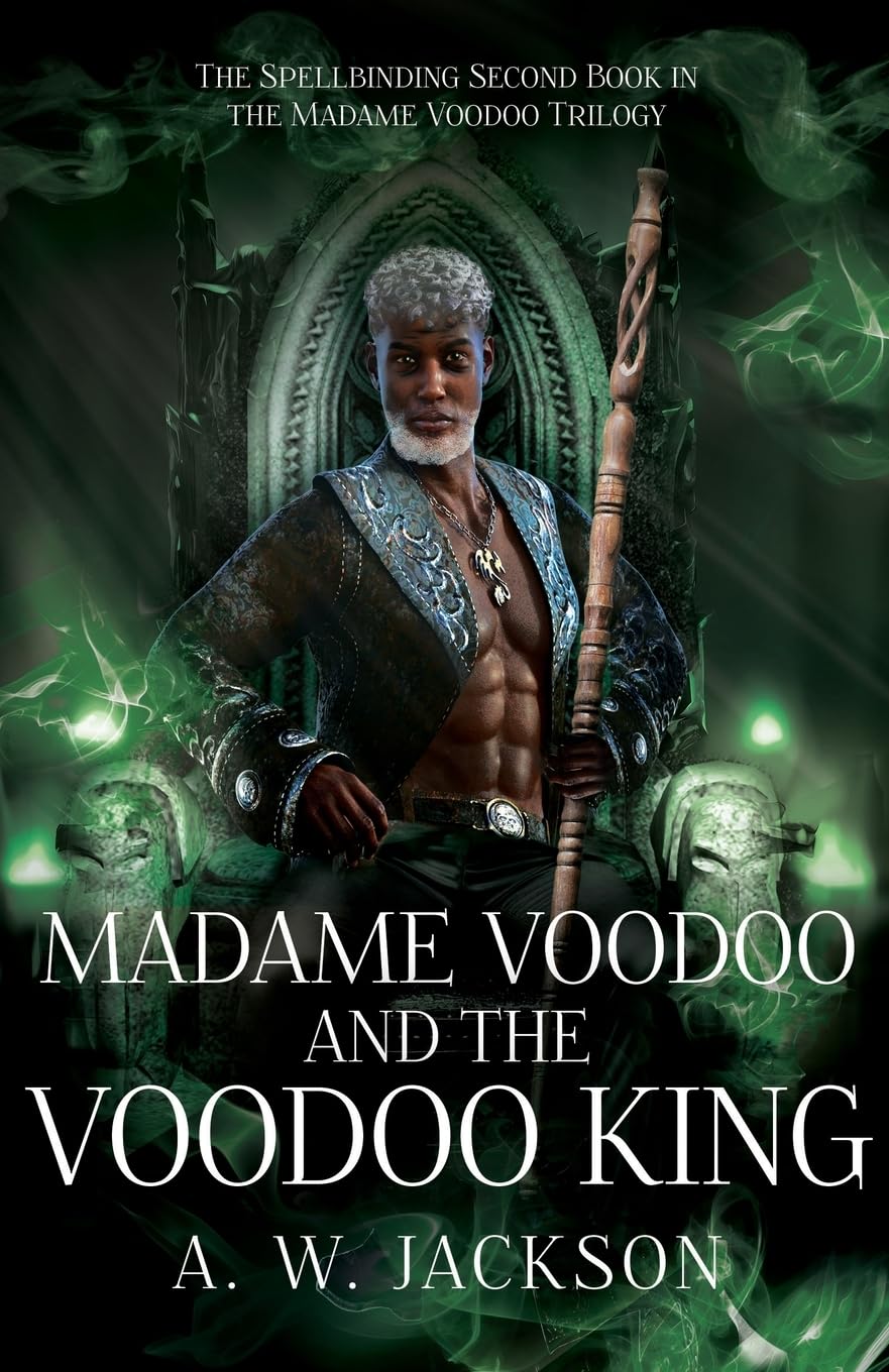 Madame Voodoo and the Voodoo King: 2 (Madame Voodoo Trilogy)