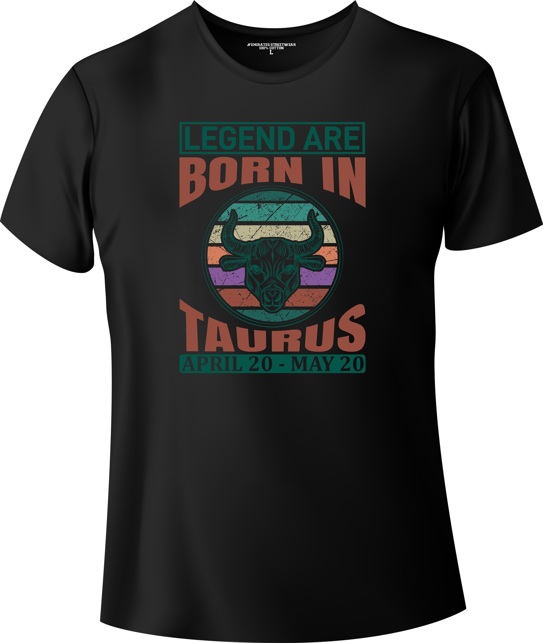 Emirates StreetwearLegend Are Born In Taurus, Zodiac Sign T-Shirt for Men or Women, Unisex T-Shirt, D-0023