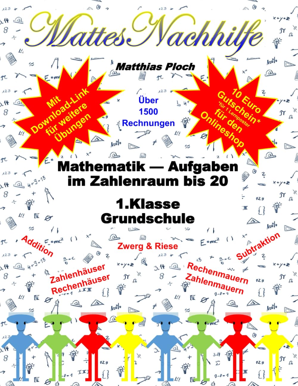 Mathematik Aufgaben im Zahlenraum bis 20 ZR20 - 1.Klasse Grundschule (MattesNachhilfe)