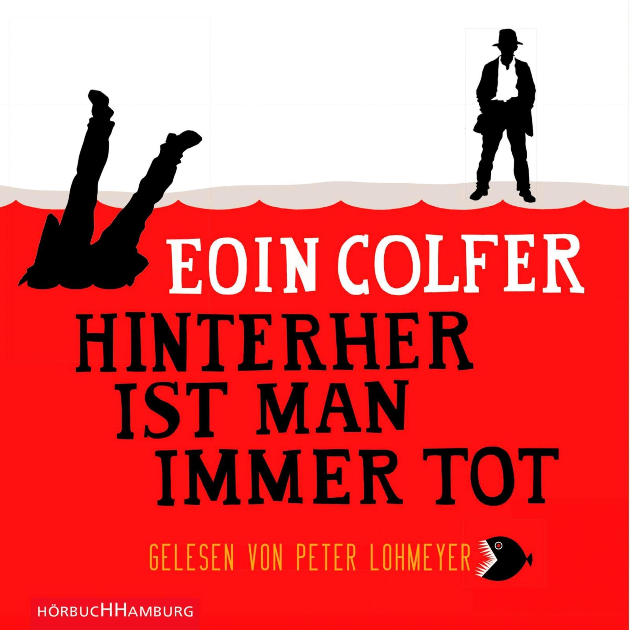 Cover art for Hinterher ist man immer tot