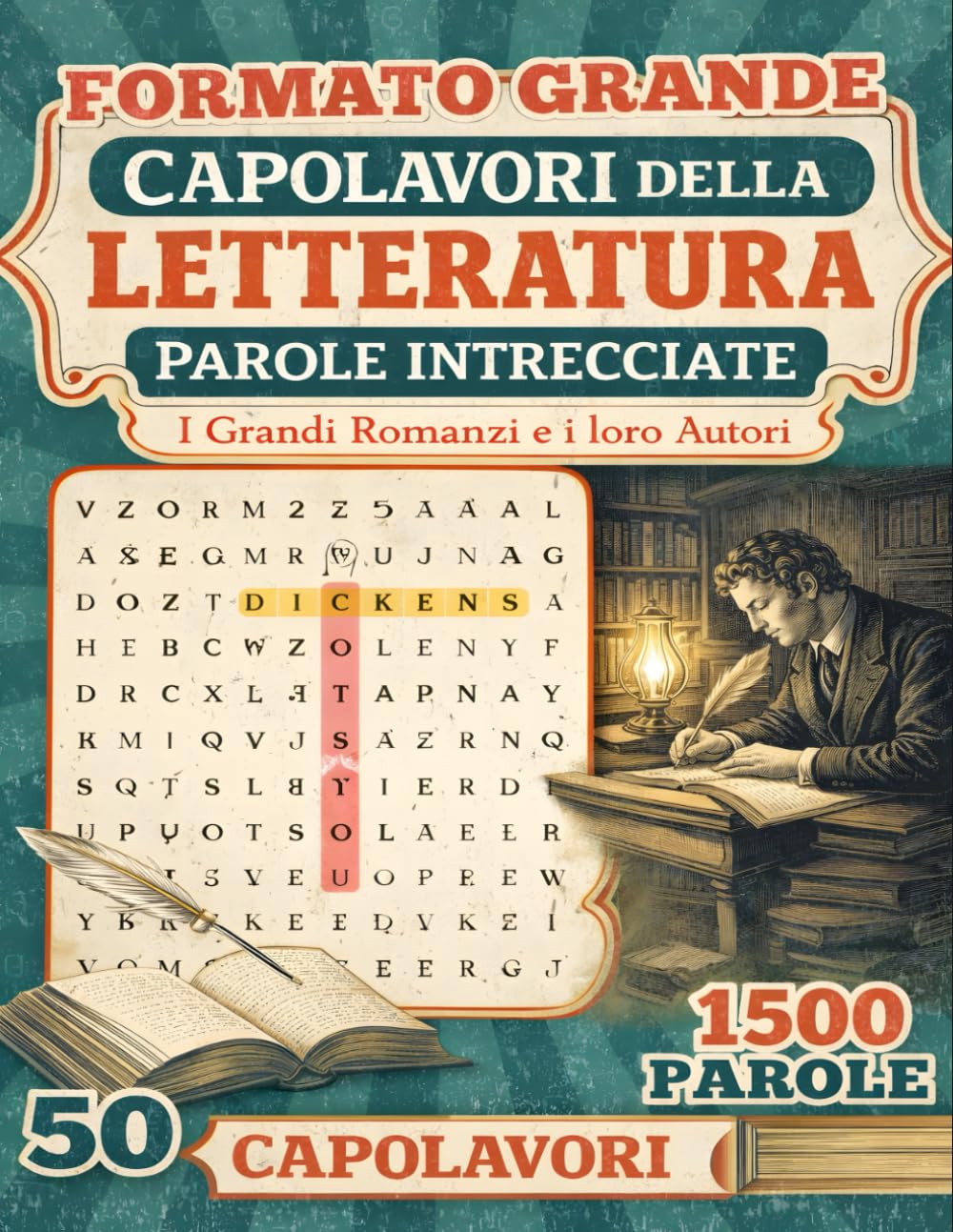 Capolavori della Letteratura - Parole intrecciate: I grandi romanzi e i loro autori - Un viaggio tra i tesori della letteratura e l'incanto di ... a Tema con Curiosità) | Formato Grande