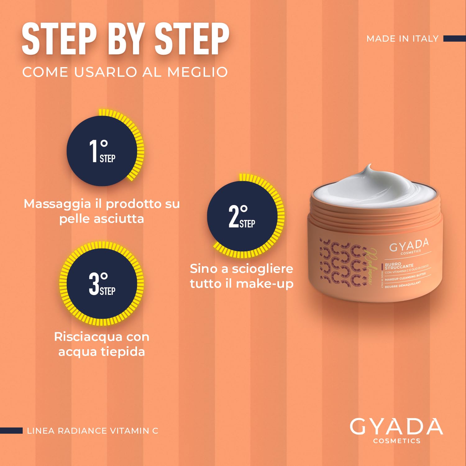 Gyada Cosmetics, Radiance Burro Struccante, Nuova Formula, Rimuove Anche il Make-up Waterproof, Non Unge, Texture Fondente, Con Vitamina C e Olio di Cocco, 200 ml