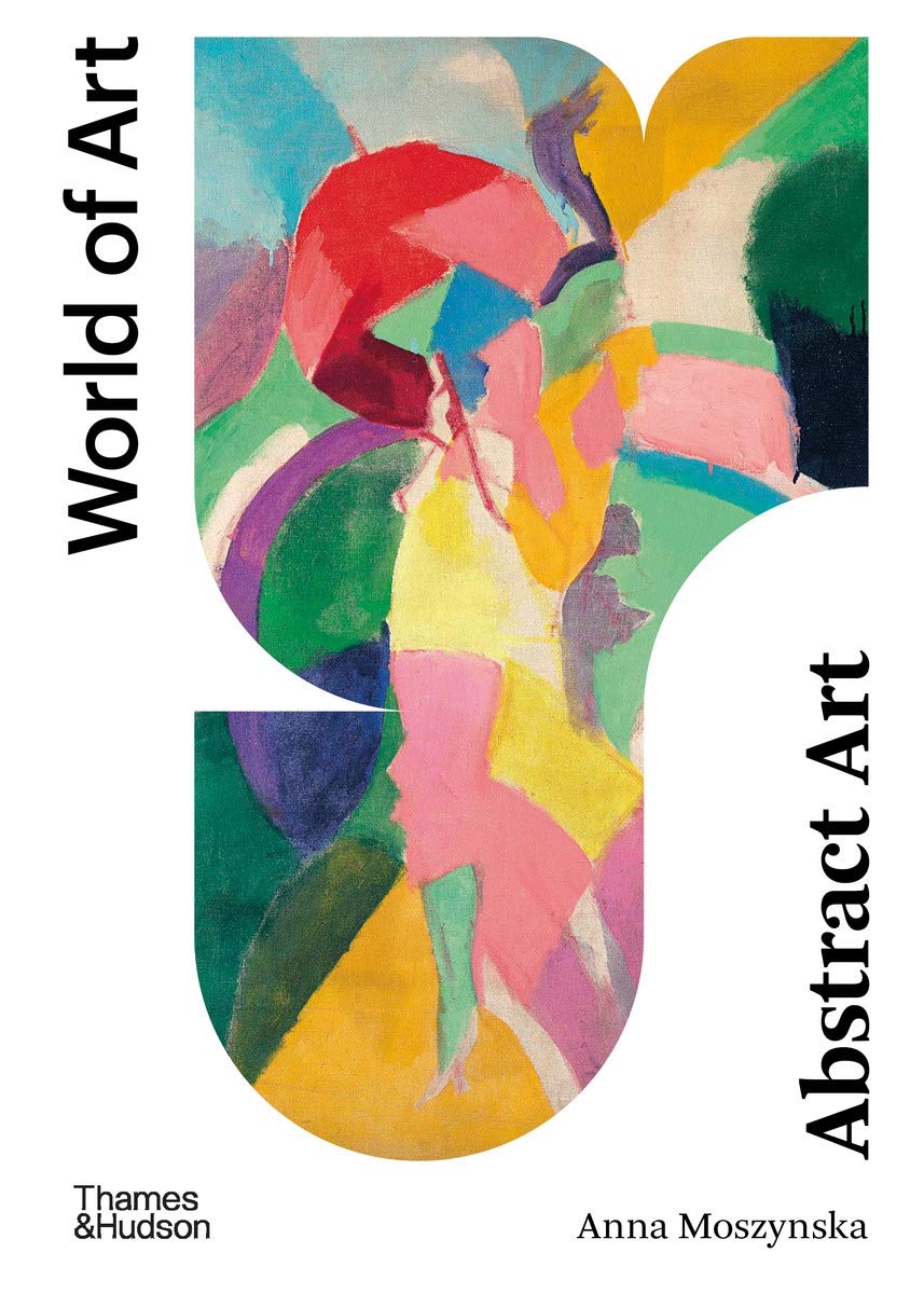 Abstract Art by Anna Moszynska - 9780500204450