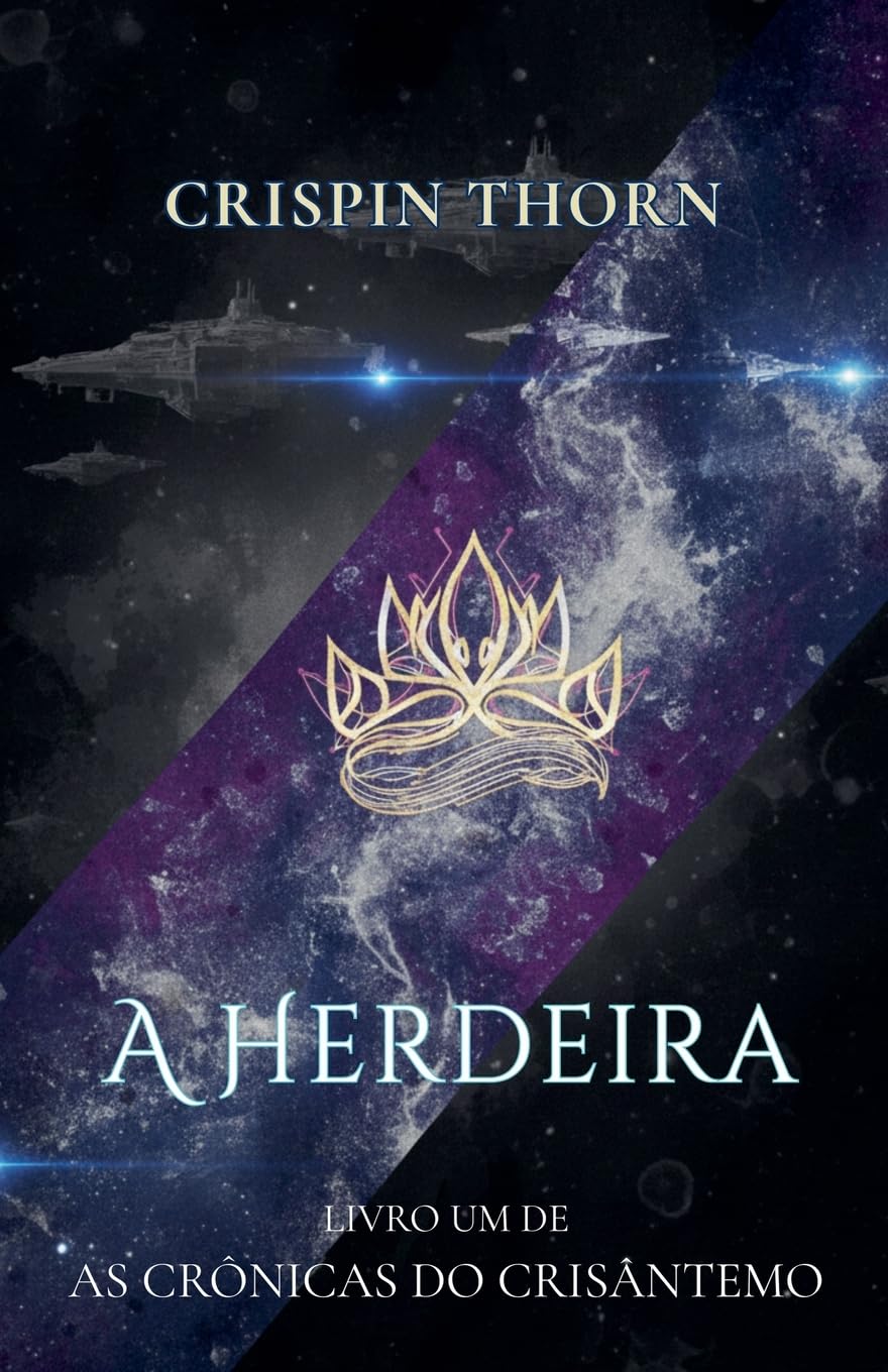 A Herdeira: 1 (As Crônicas Do Crisântemo)