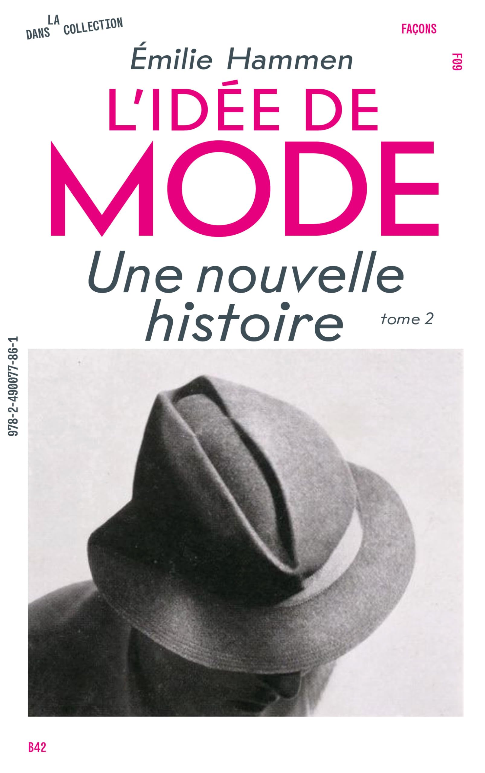 L'idée de mode: Tome 2, Un devenir-art