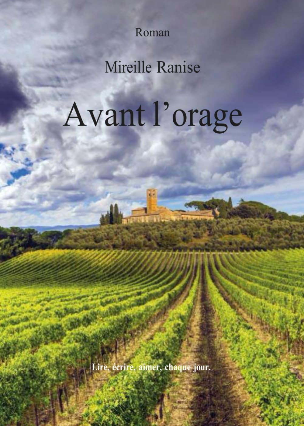 Avant l'orage: Trois générations de vignerons dans le Sauternais : l'espoir et la résilience malgré les drames et les déceptions