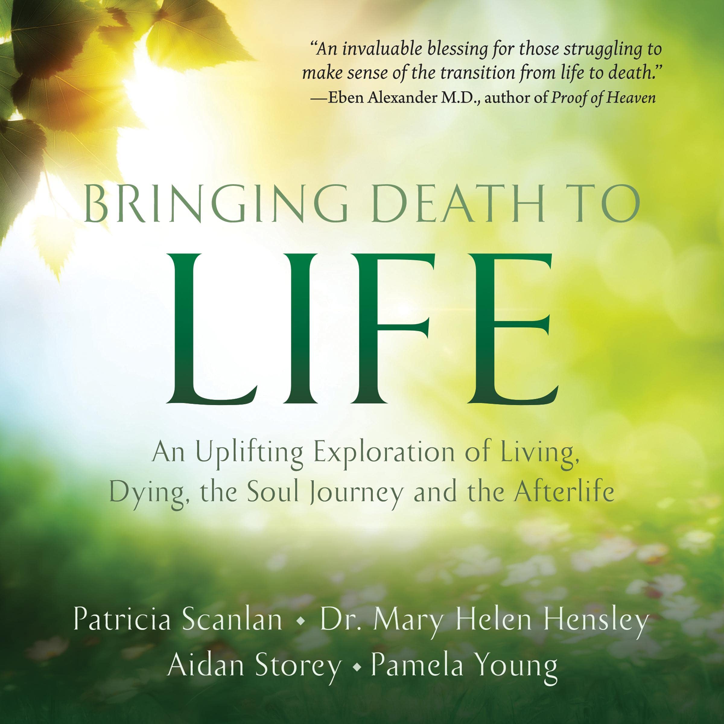 Bringing Death to Life