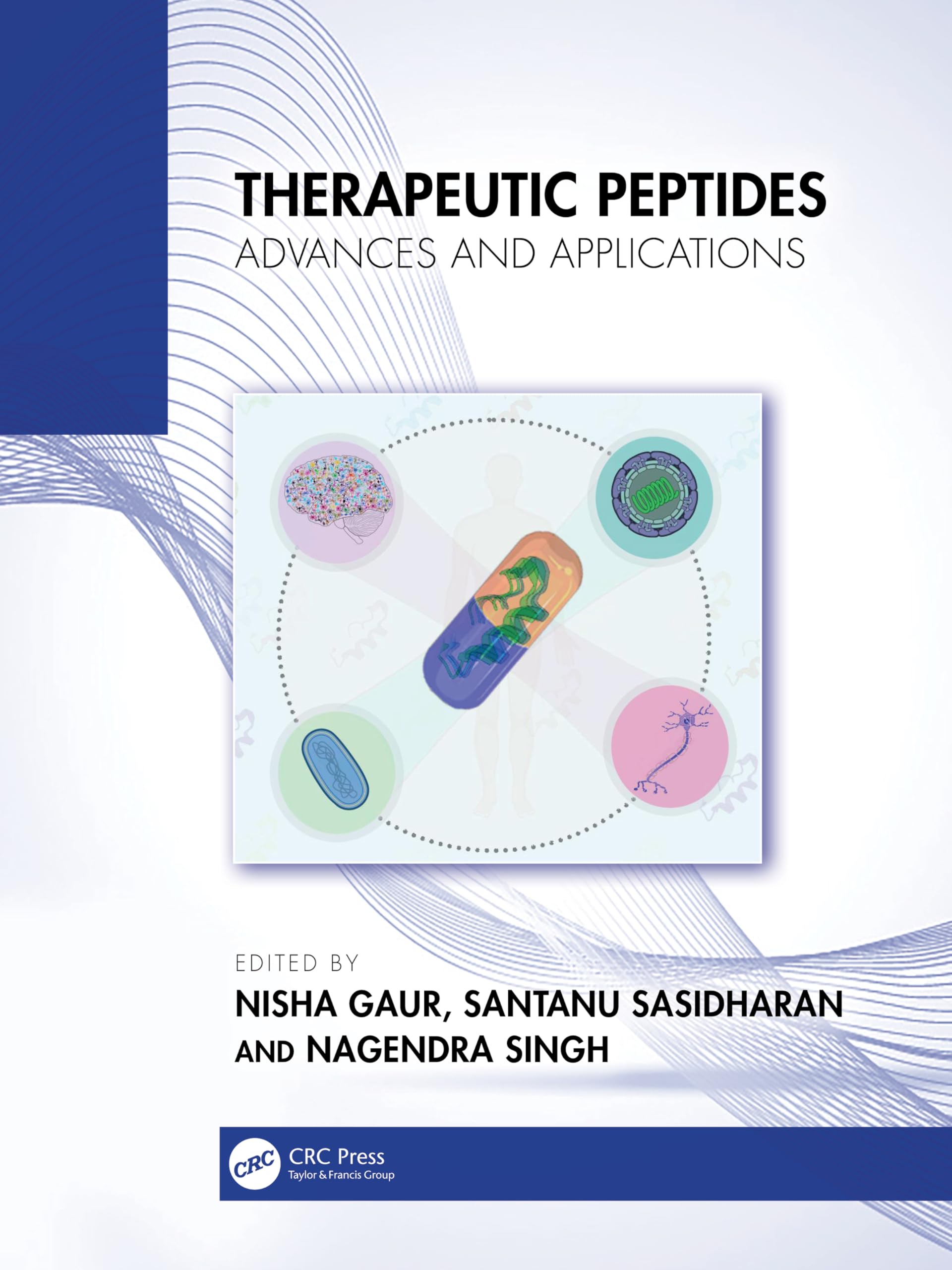 Therapeutic Peptides: Advances and Applications