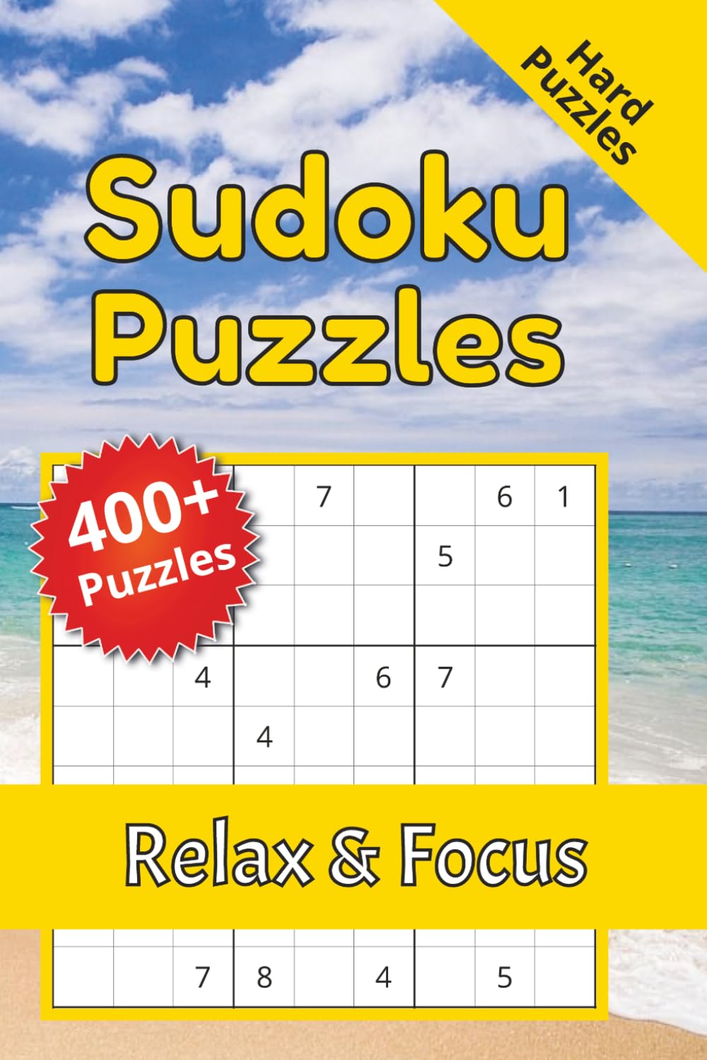 Hard Sudoku Puzzle Book for Adults: 400+ Challenging Puzzles with Solutions | 6x9 Travel Size | 210 pages | Brain Training & Relaxation