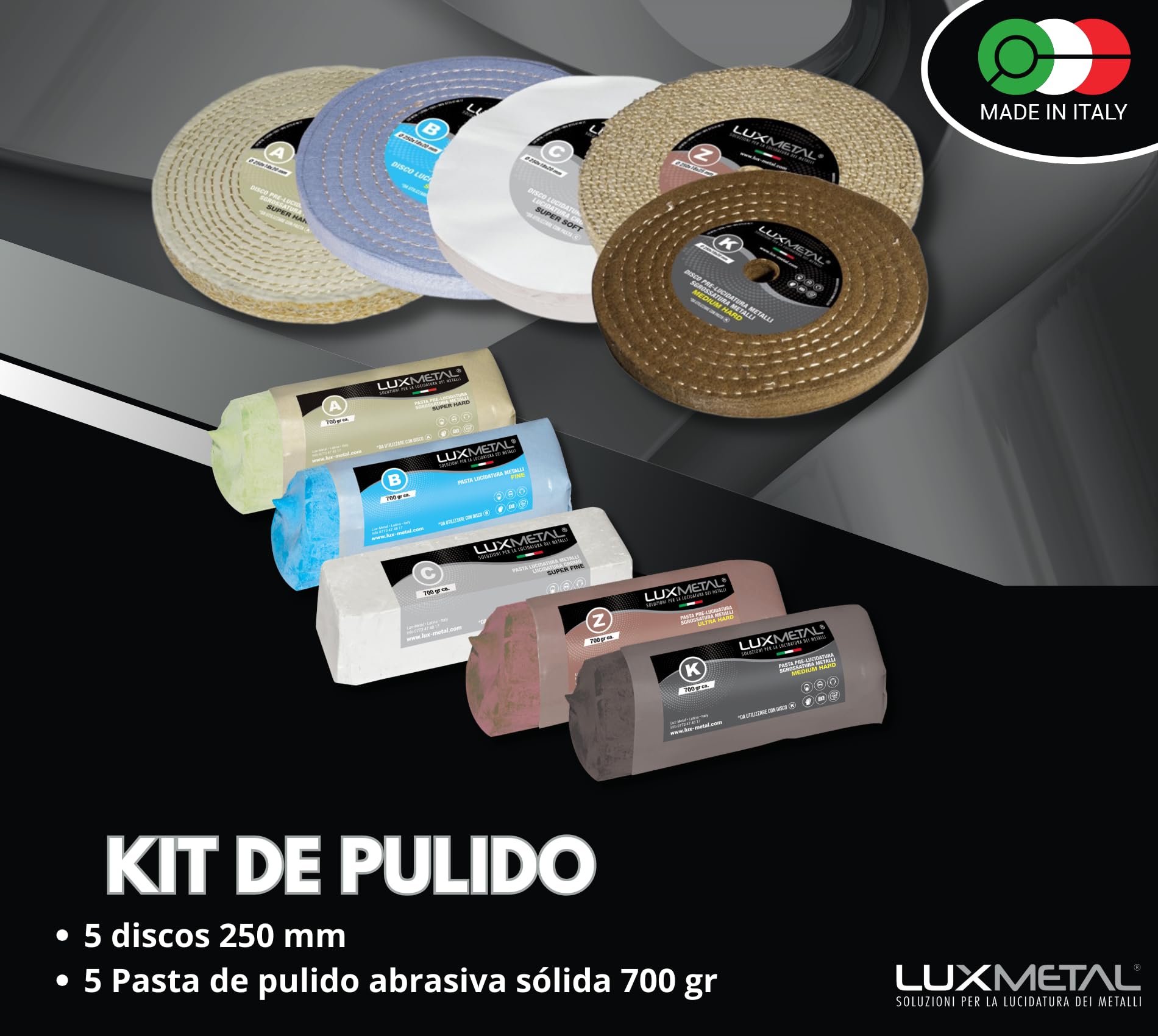 Lux Metal - Kit de 5 Discos Pulidos de 250 mm y 5 Pastas Abrasivas Pulidoras de 700 gr - Para Aluminio, Hierro, Acero Inoxidable, Bronce, Mármol - Rueda de Pulido de Metales, Muela de Amolar, Fieltro.