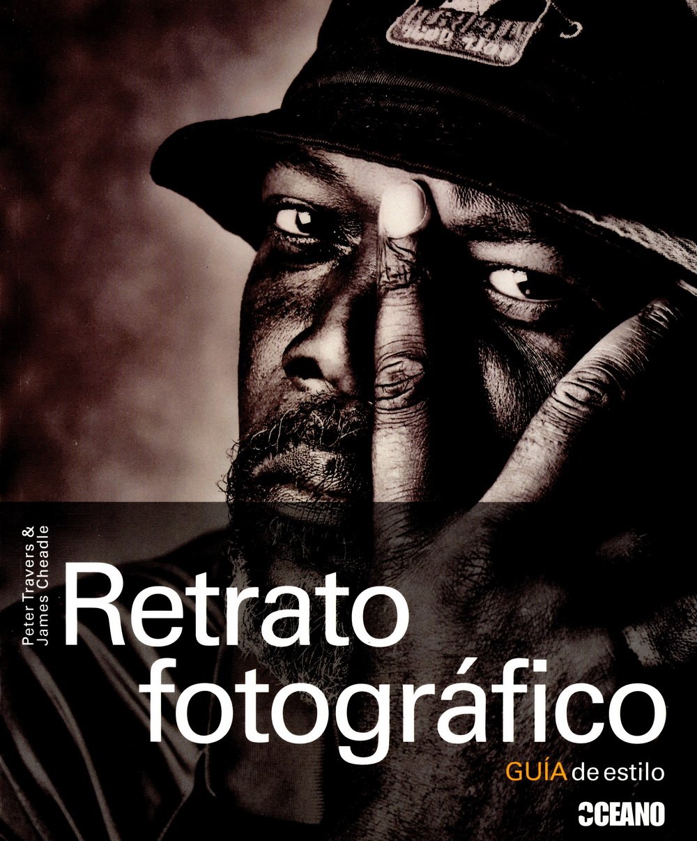 Retrato fotográfico: Con la información necesaria para hacer retratos de auténtico profesional