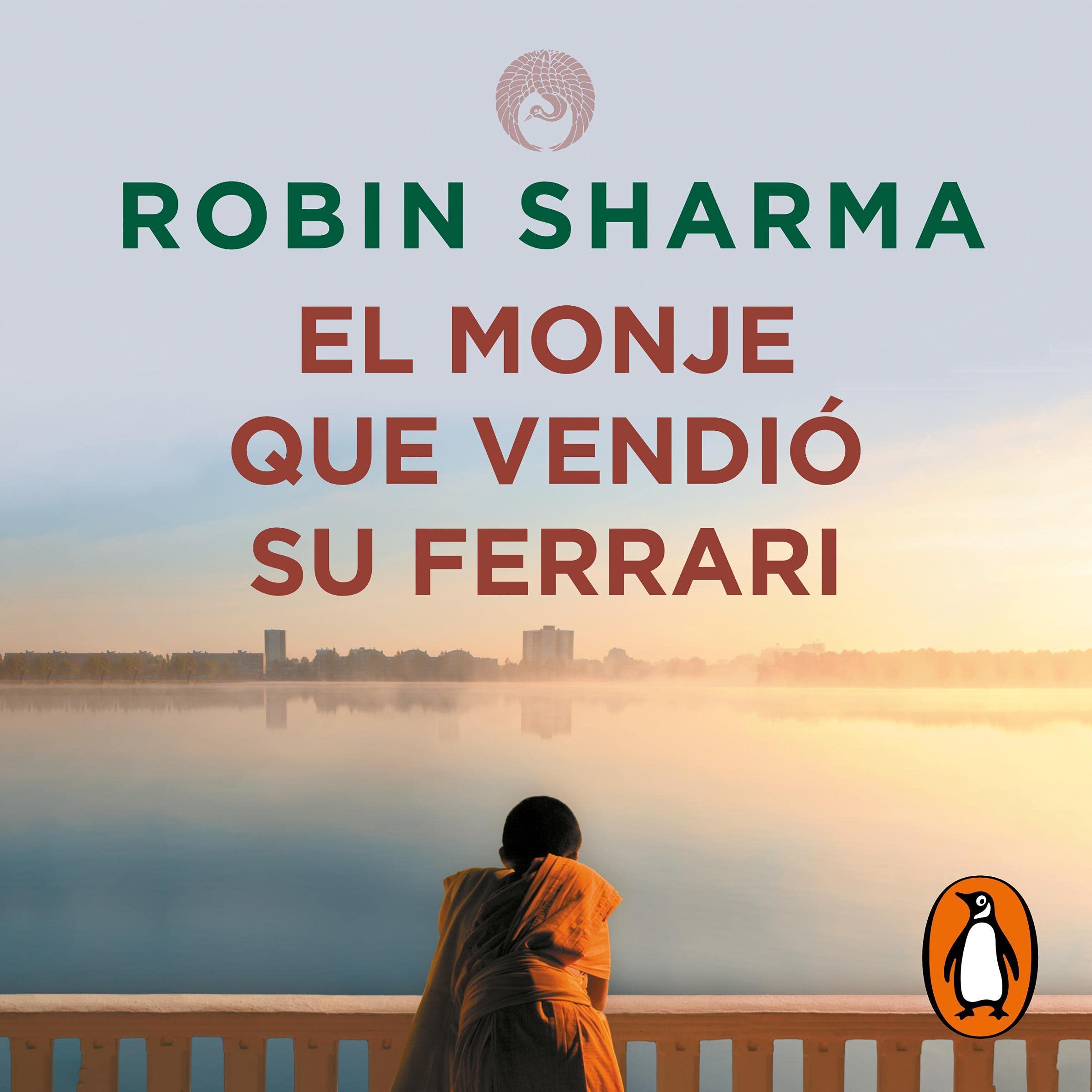 El monje que vendió su Ferrari [The Monk Who Sold His Ferrari]