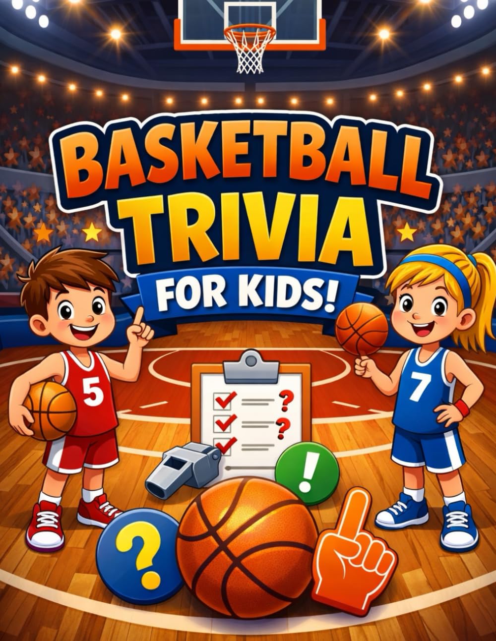 Basketball Trivia for Kids: 100 Fun Basketball Questions, Amazing Facts, and Brain-Boosting Quiz for Young Sports Fans