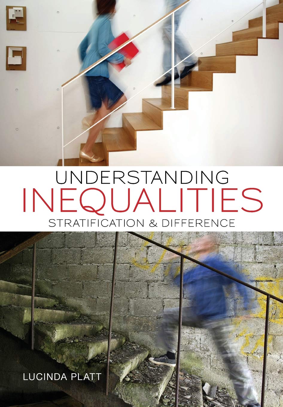 Understanding Inequalities: Stratification and Difference