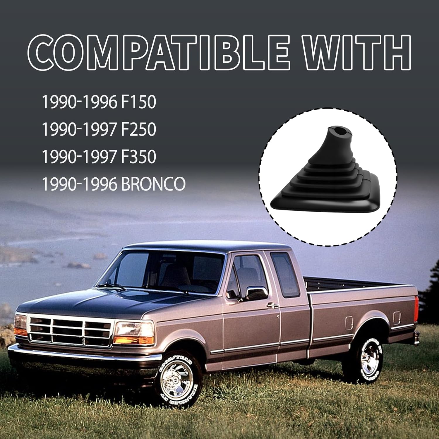 F5TZ-7277-BA Manual Transmission Gear Shift Boots Compatible with Ford F150/ F250/ F350/ Bronco 1990-1997, Gear Shift Lever Rubber Knob Boot Cover Replace OE F5TZ7277BA