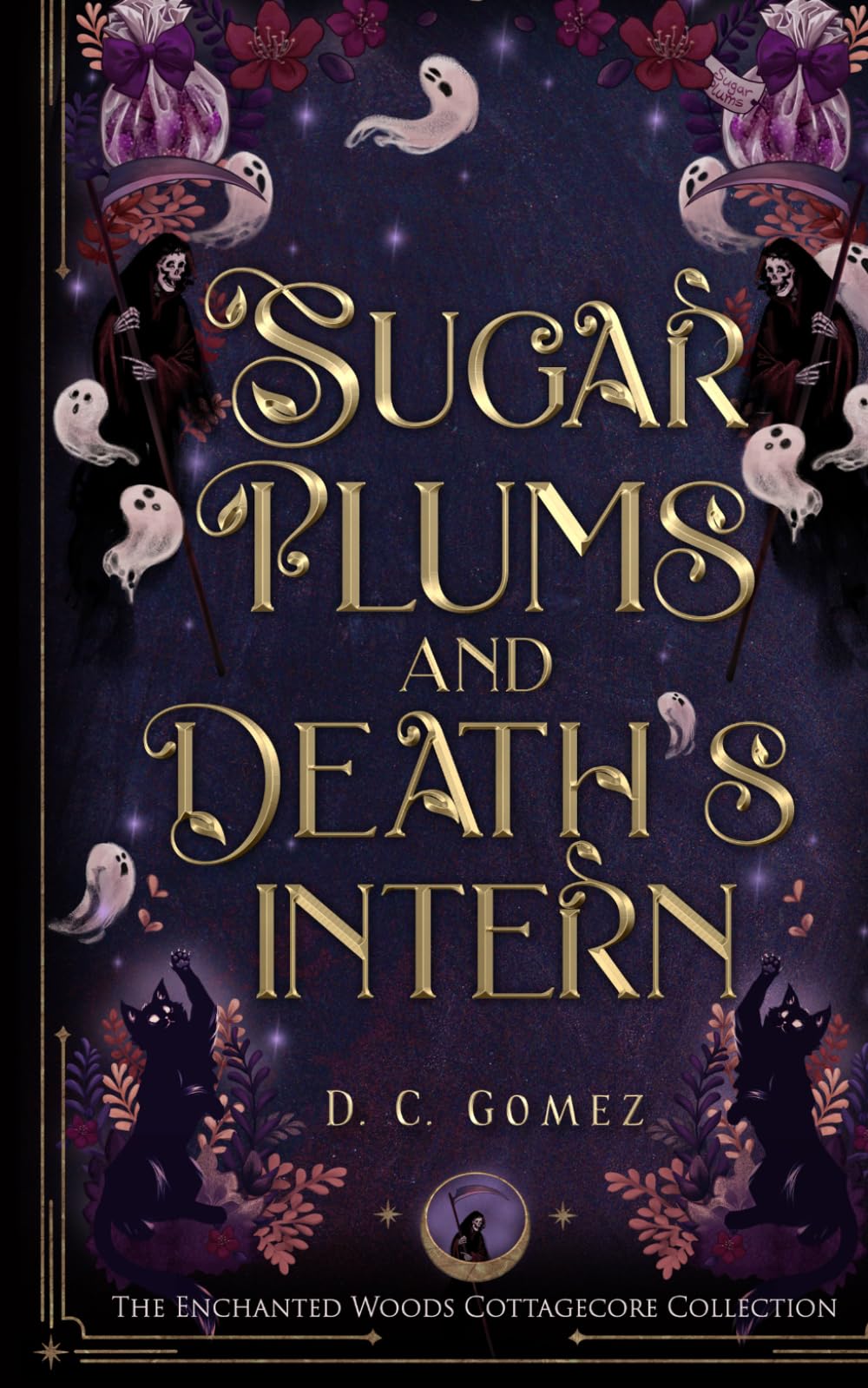 Sugar Plums and Death's Intern: An Urban Fantasy Adventure