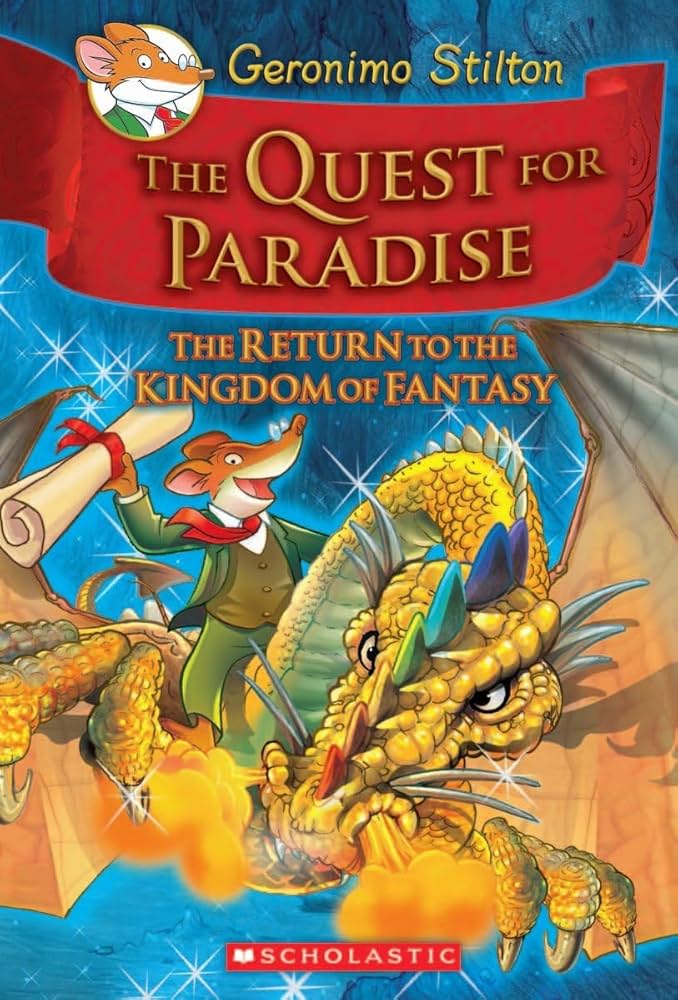 The Return to the Kingdom of Fantasy (The Quest for Paradise