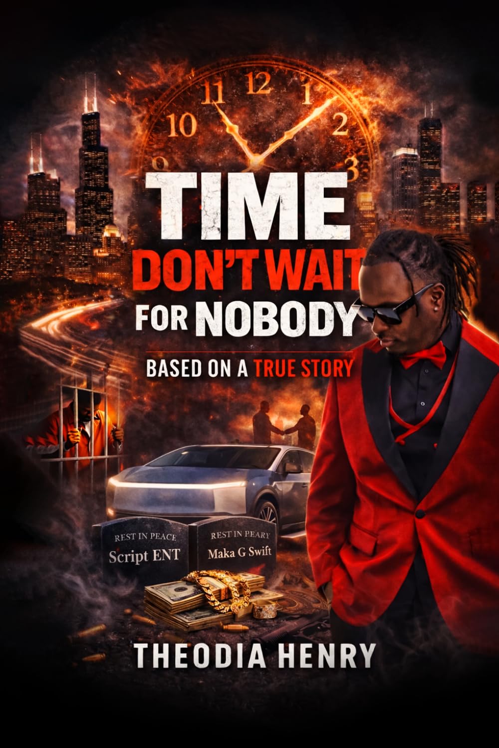 Time Don’t Wait For Nobody