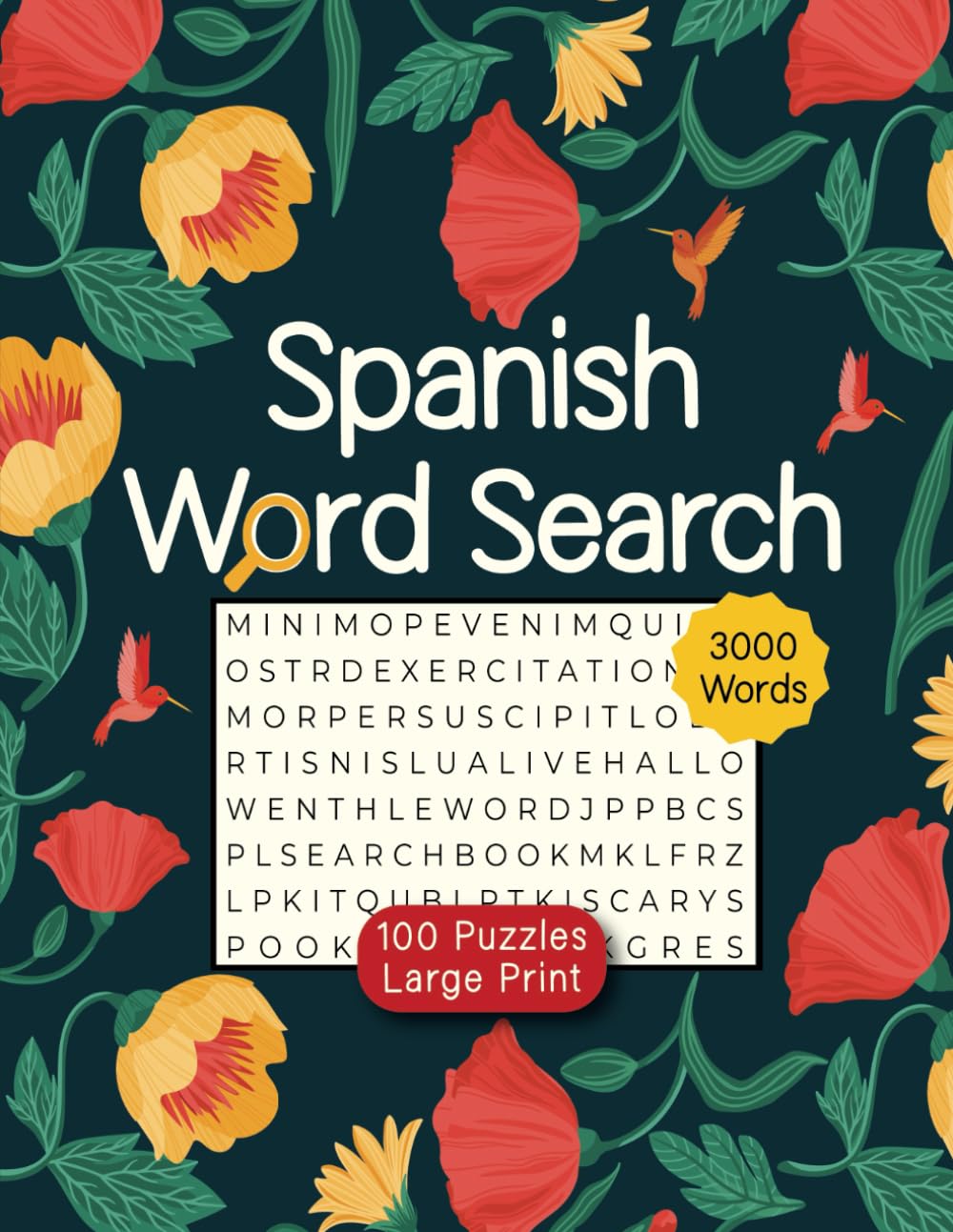 Spanish Word Search For Adults: 100 Puzzles to Expand Your Vocabulary
