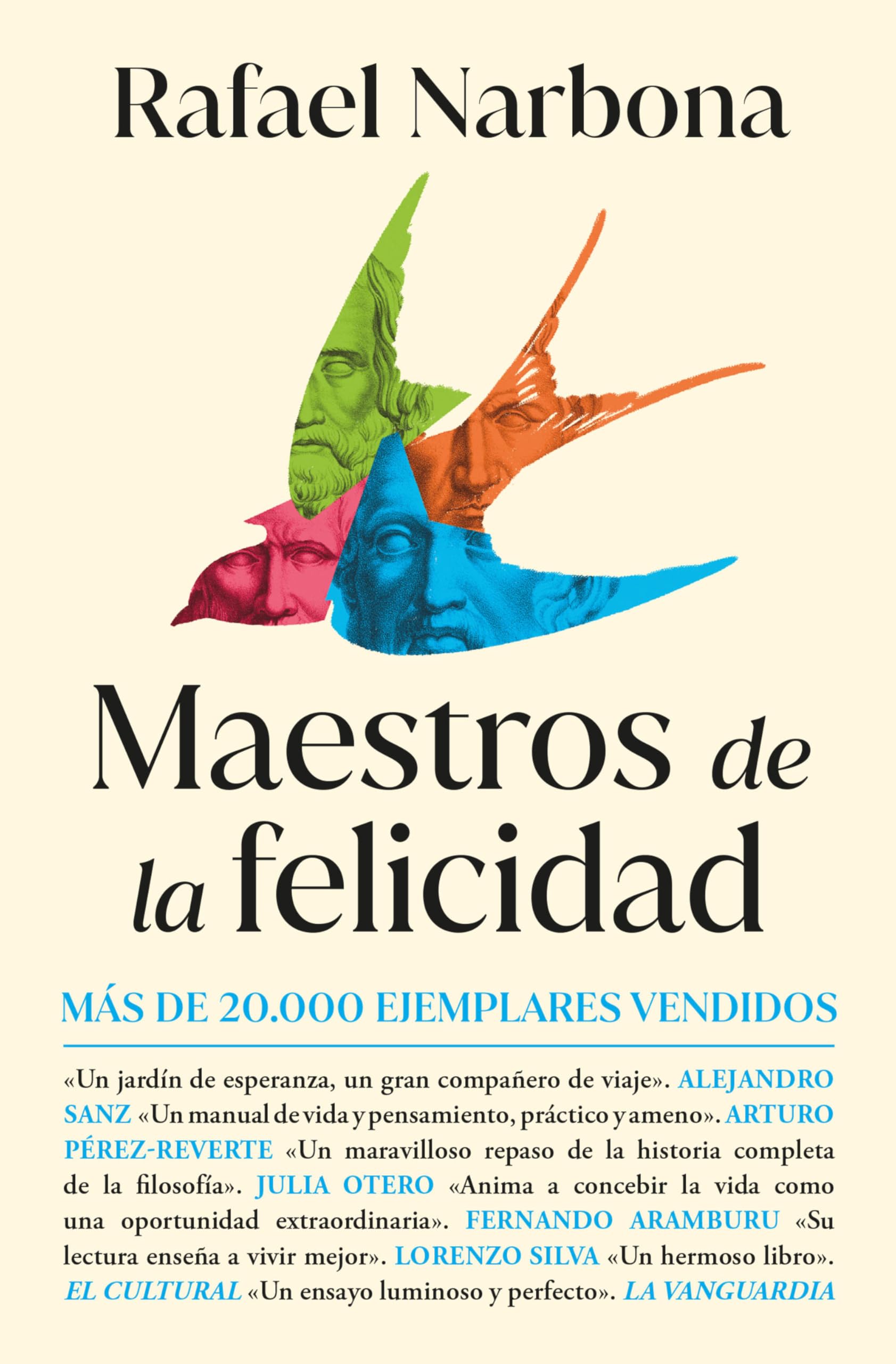 Maestros de la Felicidad / Masters of Happiness: De Sócrates a Viktor Frankl, un viaje único por la historia de la filosofía (No ficción)