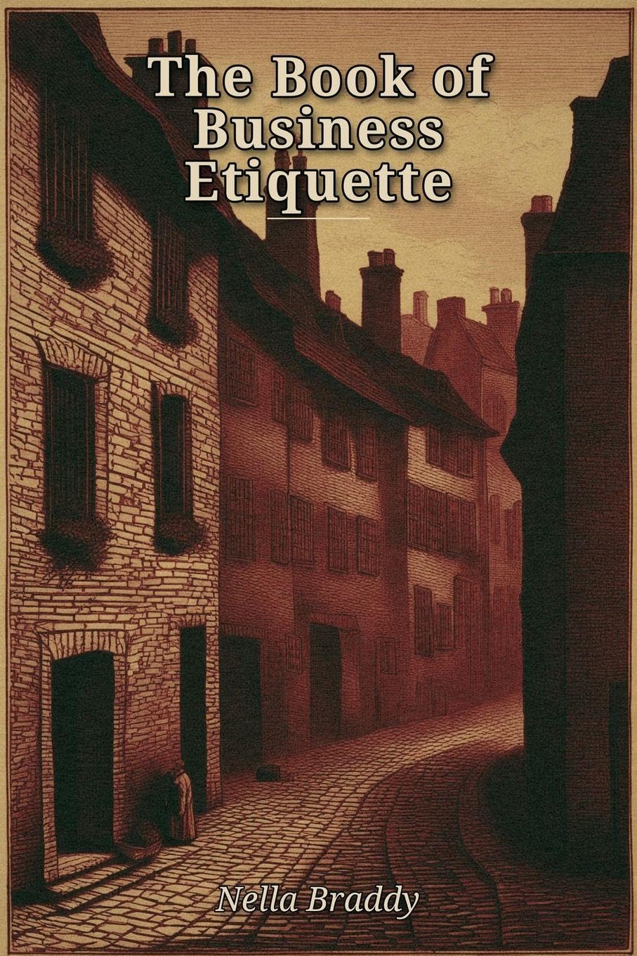 The Book of Business Etiquette