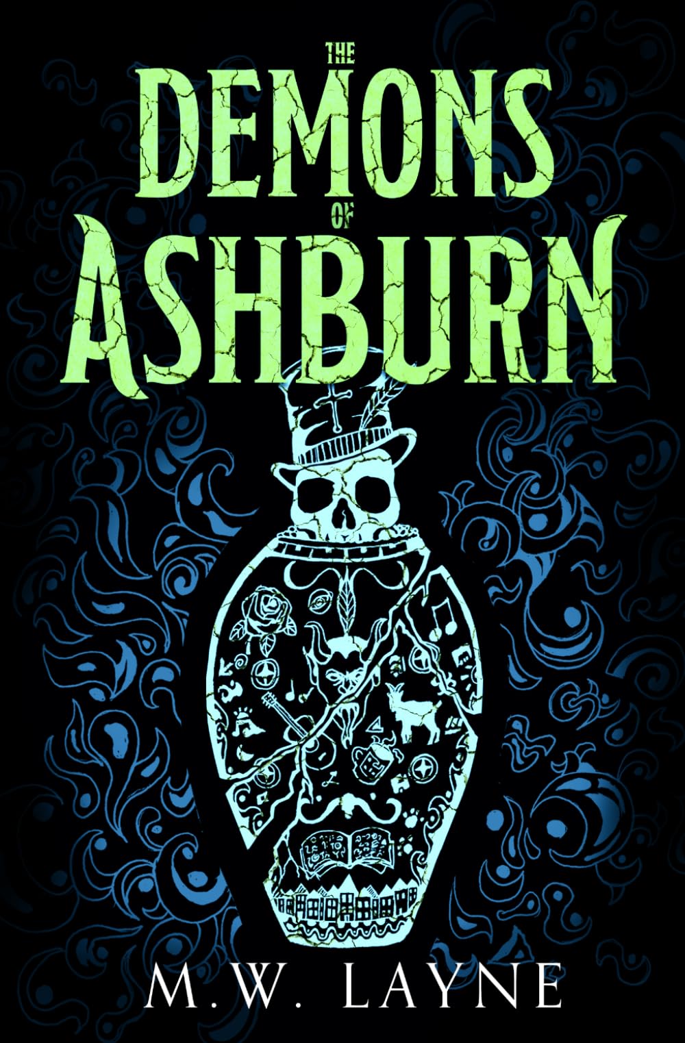 The Demons of Ashburn: A Dark Urban Fantasy Novel (Ashes Still Burn)
