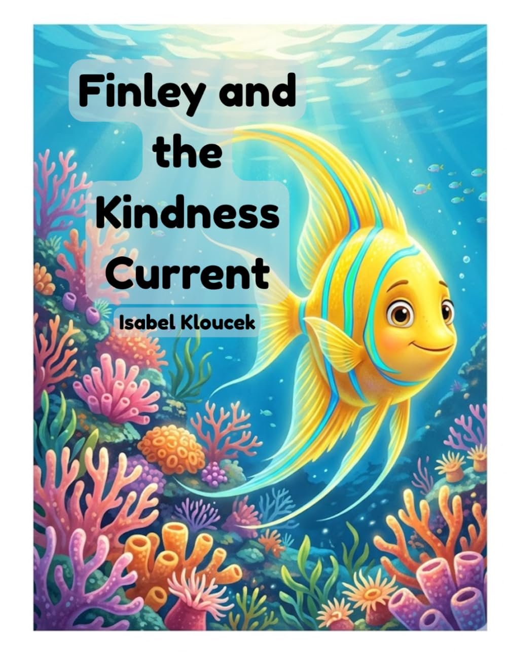 Finley and the Kindness Current (Finley's Reef Adventure)
