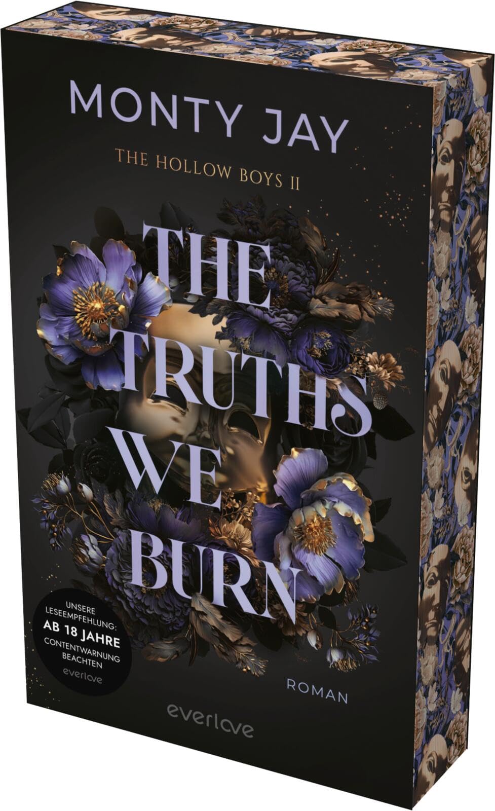 The Truths we burn (The Hollow Boys 2): Roman | Intensive Dark Romance mit Dark Academia-Vibes für alle Fans der »Devil’s Night«-Reihe von Penelope Douglas | Mit limitiertem Farbschnitt