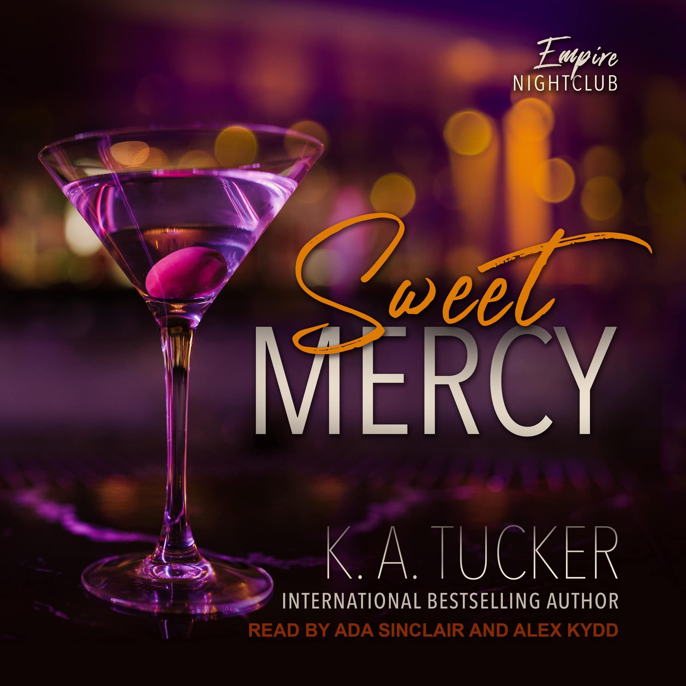 Sweet Mercy (Empire Nightclub, 1)