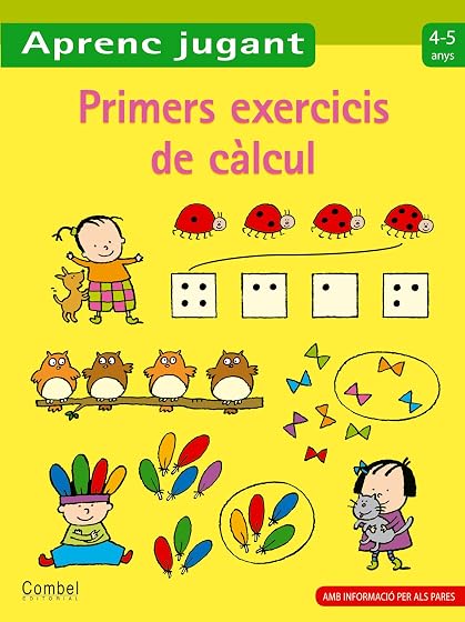 Primers Exercicis de Calcul 4-5 Anys