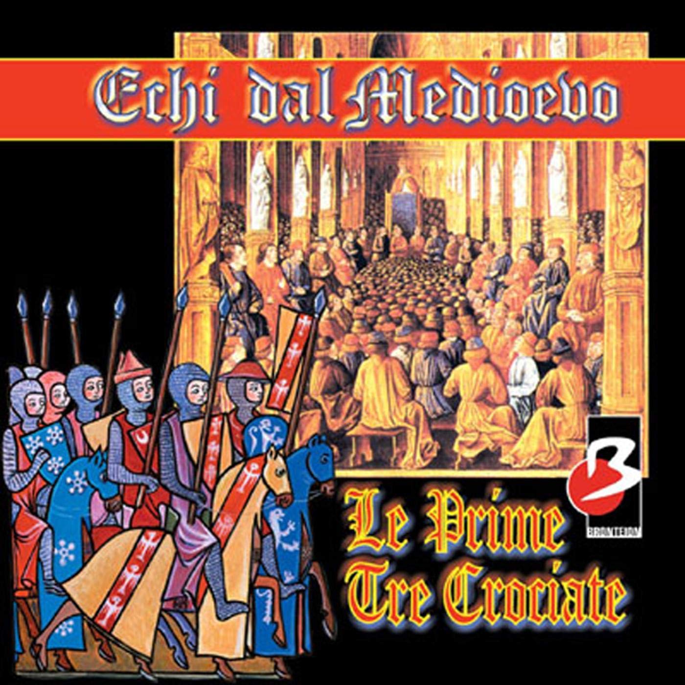 Cover art for Le prime tre Crociate