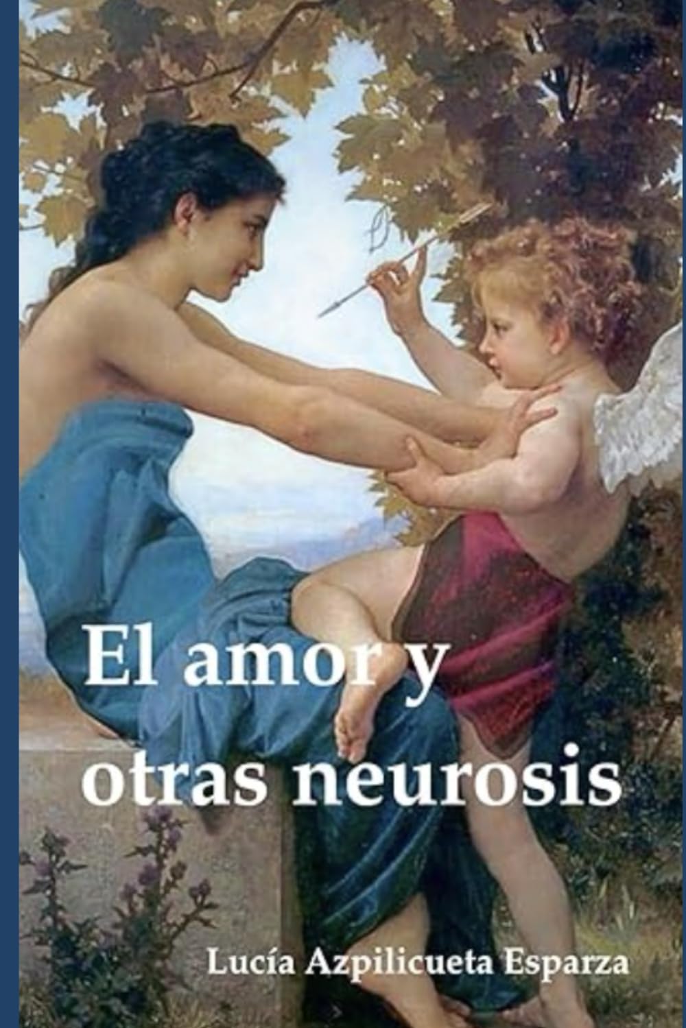 El amor y otras neurosis