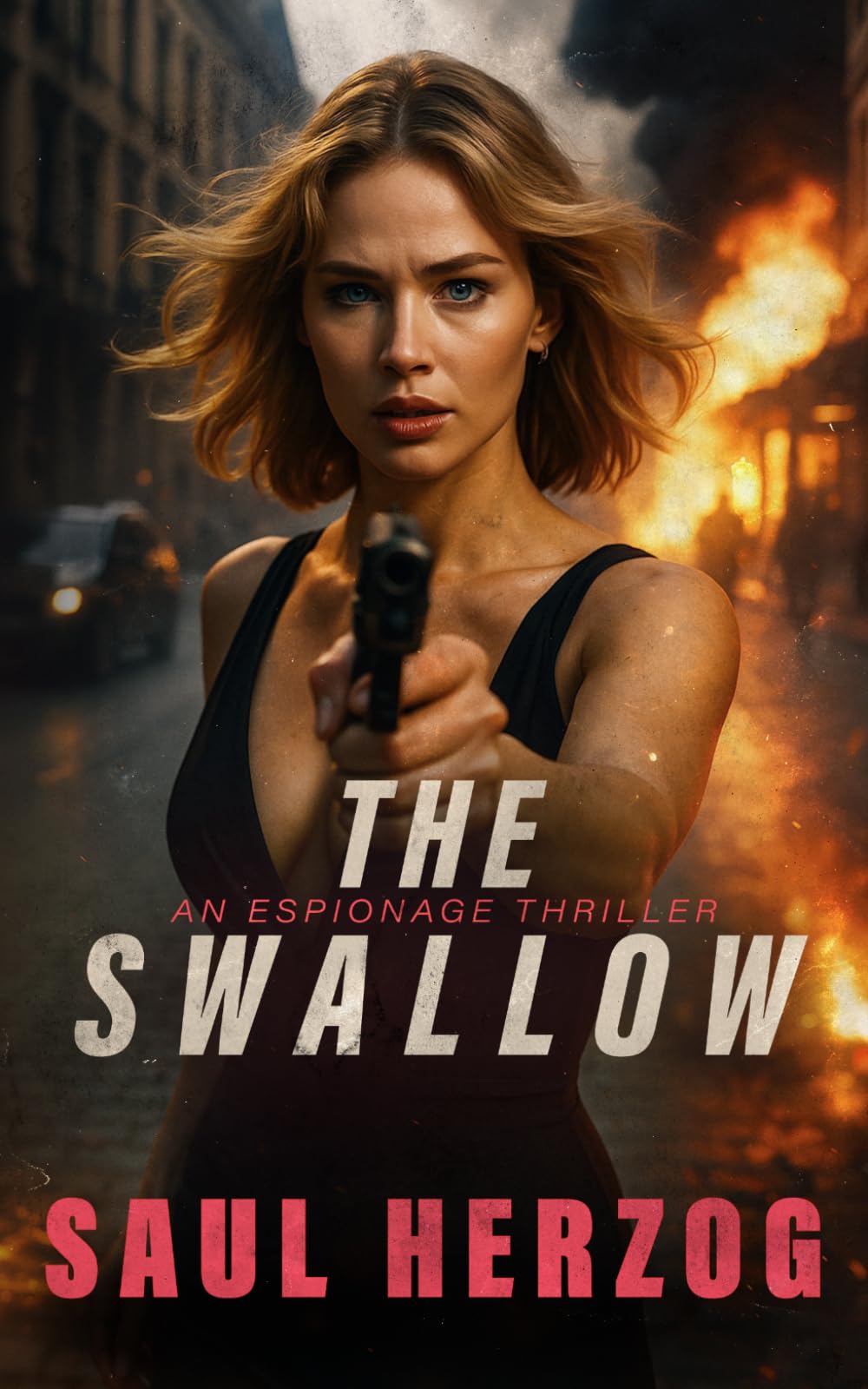 The Swallow (Espionage Thriller Series)