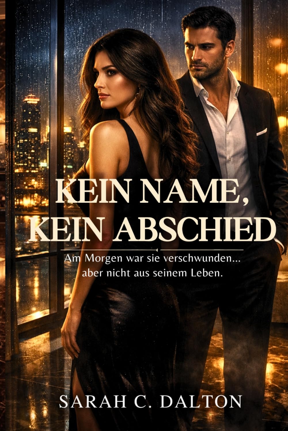 KEIN NAME, KEIN ABSCHIED: Am Morgen war sie verschwunden… aber nicht aus seinem Leben.