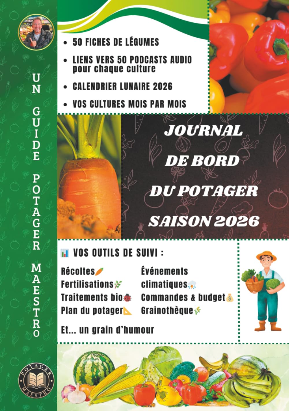 Journal de bord du potager saison 2026
