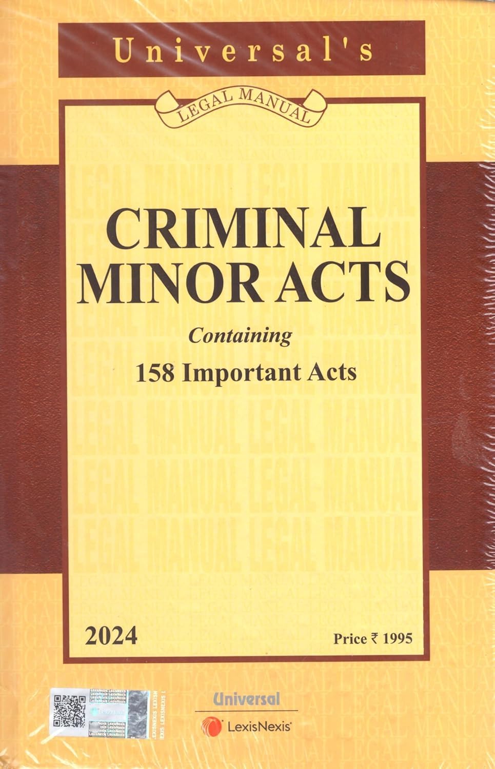 Universal's Criminal Minor Acts Containing 158 Important Acts Latest 2024 EDITION Lexis Nexis