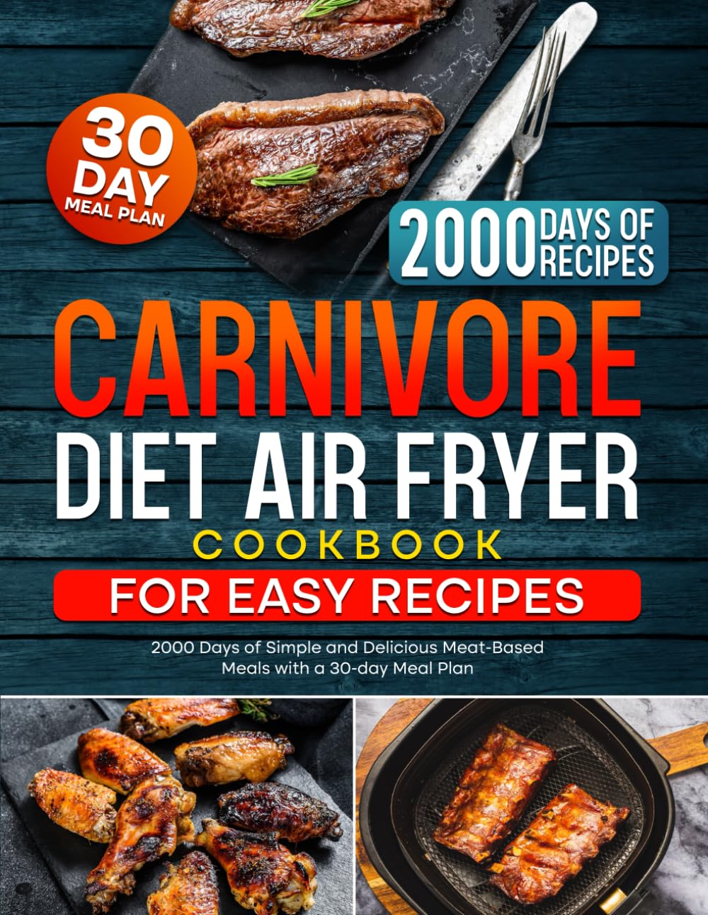 Carnivore Diet Air Fryer Cookbook For Easy Recipes 2000 Days Of Simple carnivore-diet-air-fryer-cookbook-for-easy-recipes-2000-days-of-simple