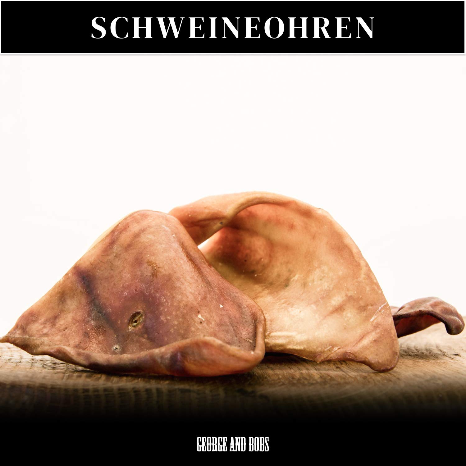 George & Bobs Schweineohren - 50Stk.| ca, 1,8kg | 100% Ohne Zusatzstoffe | 100% Natürlich | Kausnack für Hunde